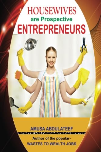 Stock image for Housewives are prospective entrepreneurs for sale by Revaluation Books