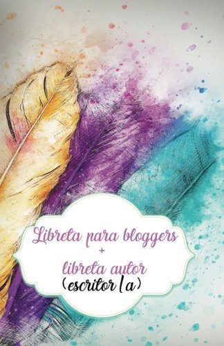 Imagen de archivo de Libreta blogger + libreta autor (escritor/a): plumas acuarela a la venta por Revaluation Books