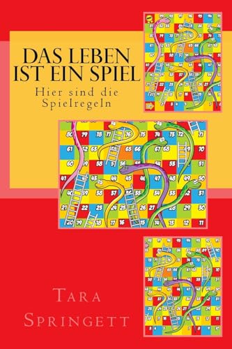 9781978395008: Das Leben ist ein Spiel - Hier sind die Spielregeln: Neun Stufen des Bewusstseins vom unbewussten Traum bis zur vlligen Erleuchtung (German Edition)