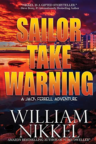 Beispielbild fr Sailor Take Warning Volume 7 Jack Ferrell Adventures zum Verkauf von PBShop.store US