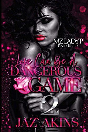 9781978418912: Love Can Be a Dangerous Game 2