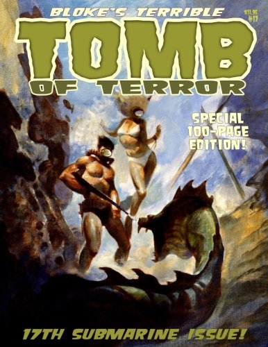 9781978424838: Bloke's Terrible Tomb Of Terror #17 Special 100 Page Edition