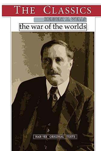 9781978429550: Herbert George Wells, The War of the Worlds (THE CLASSICS) [Idioma Ingls]