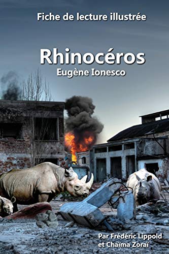 Imagen de archivo de Fiche de lecture illustre - Rhinocros, d'Eugne Ionesco (French Edition) a la venta por Lucky's Textbooks