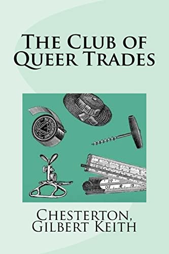Stock image for The Club of Queer Trades [Soft Cover ] for sale by booksXpress