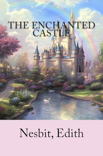 9781978440432: The Enchanted Castle