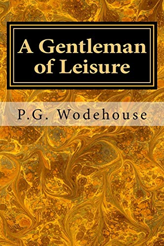9781978440678: A Gentleman of Leisure