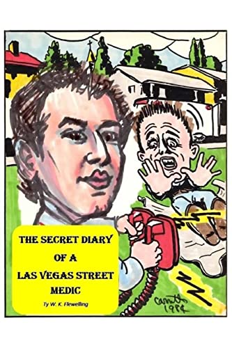 9781978442542: The Secret Diary of a Las Vegas Street Medic