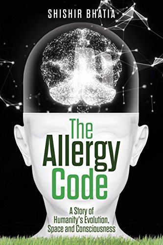 Imagen de archivo de The Allergy Code: A Story of Humanity's Evolution, Space, and Consciousness a la venta por HPB Inc.
