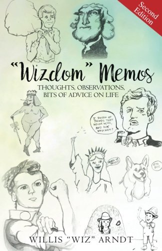 Imagen de archivo de "Wizdom" Memos: Thoughts, Observations, Bits of Advice on Life a la venta por Revaluation Books