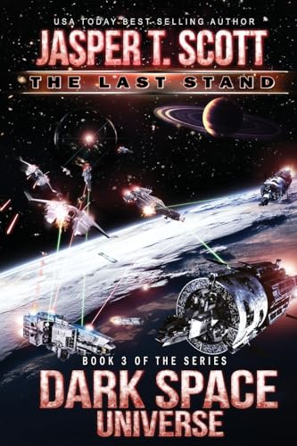 Imagen de archivo de Dark Space Universe (Book 3): The Last Stand a la venta por Unique Books For You