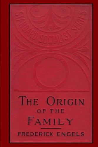 9781978455122: The Origin of the Family, Private Property and the State