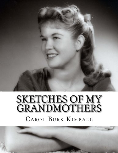 Beispielbild fr Sketches of my Grandmothers zum Verkauf von Revaluation Books