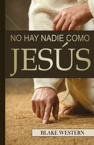 Stock image for No Hay Nadie Como Jesus for sale by Revaluation Books