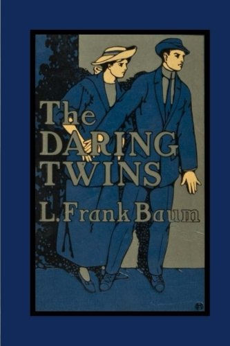 Stock image for The Daring Twins: A Story for Young Folk for sale by Revaluation Books