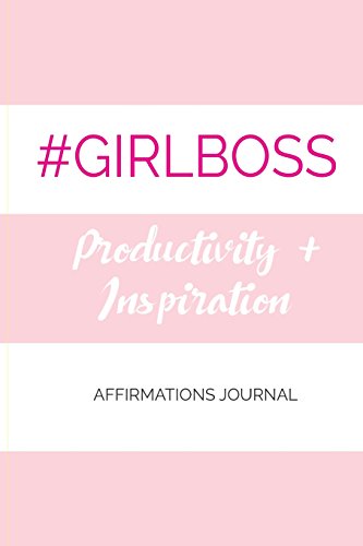 9781978473638: #GIRLBOSS Productivity Affirmations Journal: Rose Stripe Cover (Stella Nadene Affirmations Journals)