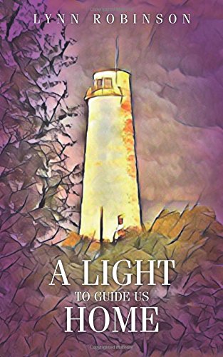 Beispielbild fr A Light to Guide Us Home (A Light To Guide us Home book series) zum Verkauf von WorldofBooks