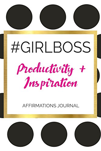 9781978474277: #GIRLBOSS Productivity Affirmations Journal: Black-White Polka Dot Cover (Stella Nadene Affirmations Journals)