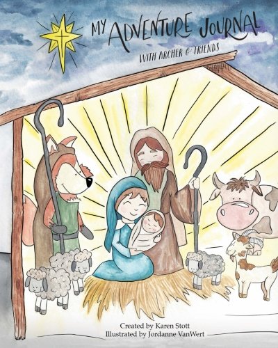 Stock image for My "ADVENT"ure Journal: Archer & Friends celebrate the Advent (Advent Edition) for sale by SecondSale