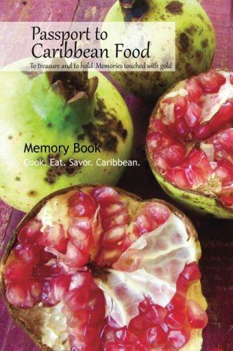 Stock image for Passport to Caribbean Food Memory Book for sale by Revaluation Books