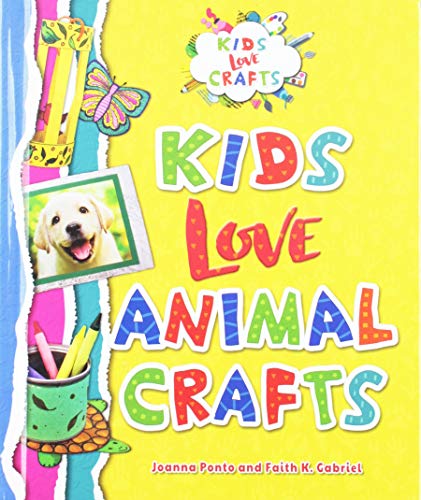 9781978501966: Kids Love Animal Crafts (Kids Love Crafts)