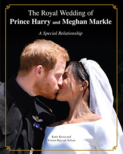 Imagen de archivo de The Royal Wedding of Prince Harry and Meghan Markle : A Special Relationship a la venta por Better World Books