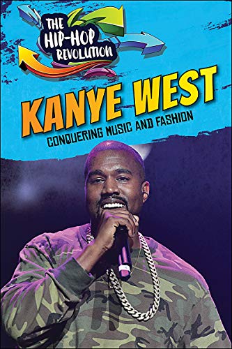 Beispielbild fr Kanye West: Conquering Music and Fashion zum Verkauf von ThriftBooks-Dallas