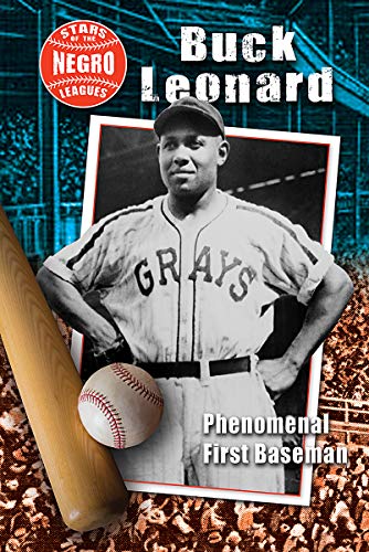 Imagen de archivo de Buck Leonard: Phenomenal First Baseman (Stars of the Negro Leagues) a la venta por Buchpark