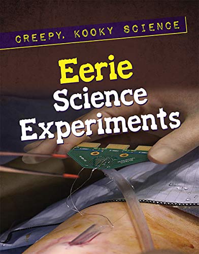 Beispielbild fr Eerie Science Experiments zum Verkauf von Blackwell's