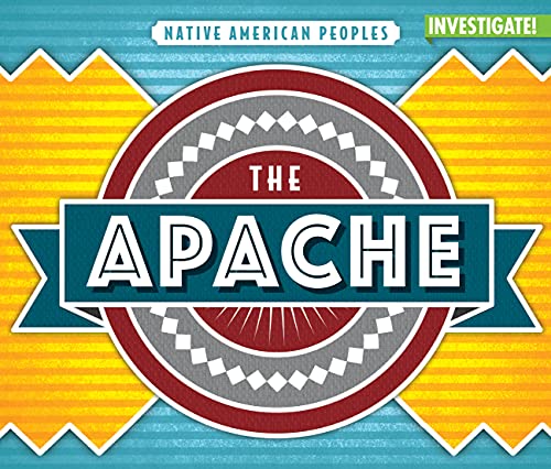 Beispielbild fr The Apache (Native American Peoples) zum Verkauf von HPB-Movies