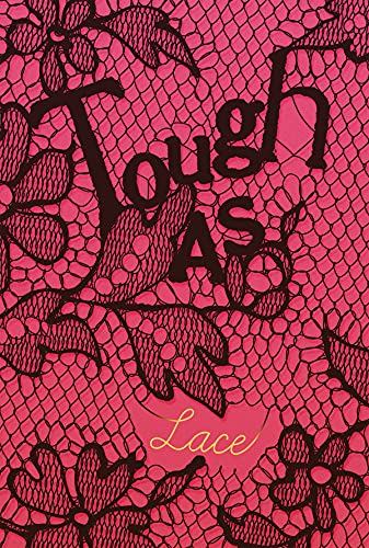 Beispielbild fr Tough As Lace (YA Verse) zum Verkauf von More Than Words