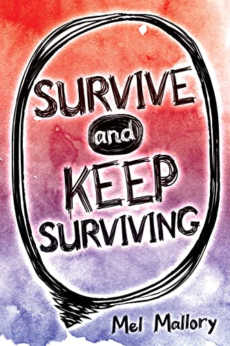 Beispielbild fr Survive and Keep Surviving (YA Verse) zum Verkauf von Book Deals