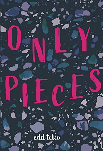 Beispielbild fr Only Pieces (West 44 YA Verse) zum Verkauf von SecondSale