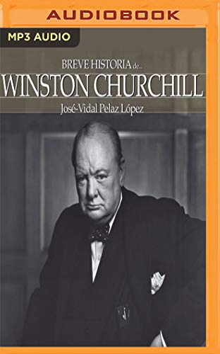 Stock image for Breve historia de Winston Churchill (Spanish Edition) for sale by The Yard Sale Store