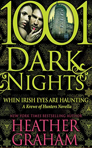 Beispielbild fr When Irish Eyes Are Haunting (1001 Dark Nights) zum Verkauf von Buchpark