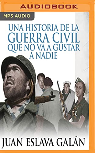 9781978615342: Una historia de la Guerra Civil que no va a gustar a nadie / A History of the Civil War that Nobody Will Like
