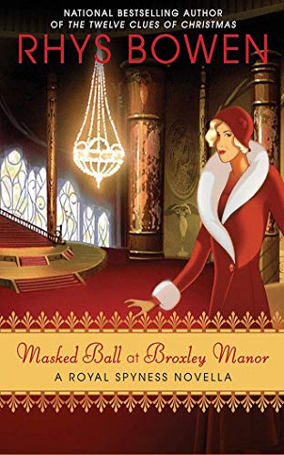 Stock image for Masked Ball at Broxley Manor (Royal Spyness) for sale by Save With Sam