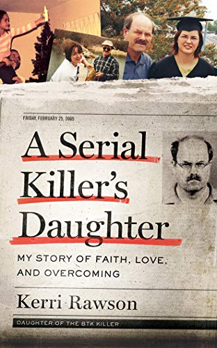 Beispielbild fr A Serial Killer's Daughter: My Story of Faith, Love, and Overcoming zum Verkauf von SecondSale