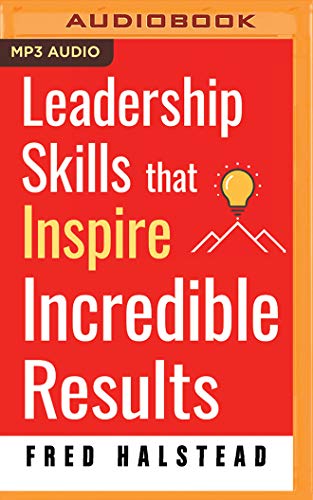 Stock image for Leadership Skills That Inspire Incredible Results for sale by Buchpark