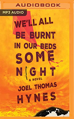 Beispielbild fr We'll All Be Burnt in Our Beds Some Night zum Verkauf von Buchpark