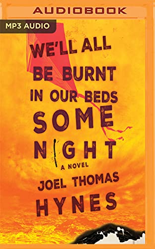 Stock image for We`ll All Be Burnt in Our Beds Some Night for sale by Buchpark