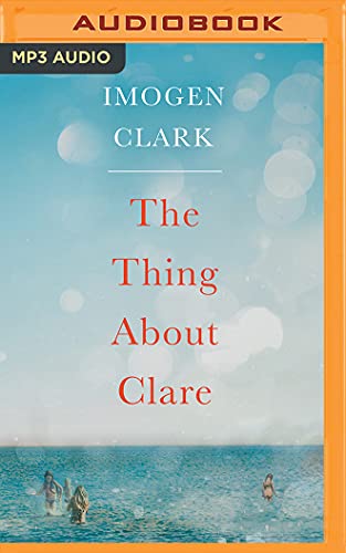 Imagen de archivo de Thing About Clare, The a la venta por HPB-Emerald