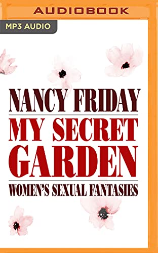 Imagen de archivo de My Secret Garden: Women's Sexual Fantasies a la venta por Revaluation Books