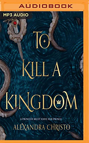 Stock image for To Kill a Kingdom for sale by HPB-Diamond