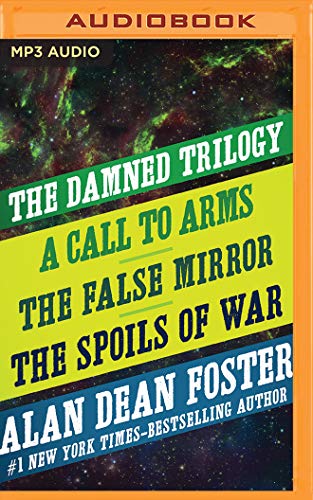 Stock image for The Damned Trilogy: A Call to Arms, The False Mirror, and The Spoils of War for sale by Save With Sam