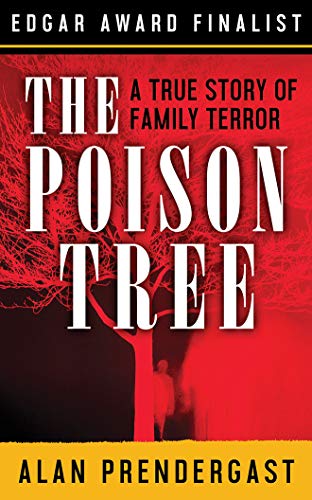 Stock image for The Poison Tree: A True Story of Family Terror for sale by Buchpark