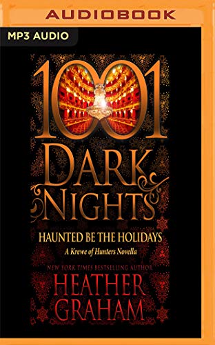 Beispielbild fr Haunted Be the Holidays: A Krewe of Hunters Novella (1001 Dark Nights) zum Verkauf von Buchpark