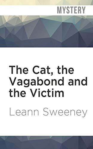 Beispielbild fr The Cat, the Vagabond and the Victim (Cats in Trouble Mystery, Band 6) zum Verkauf von Buchpark