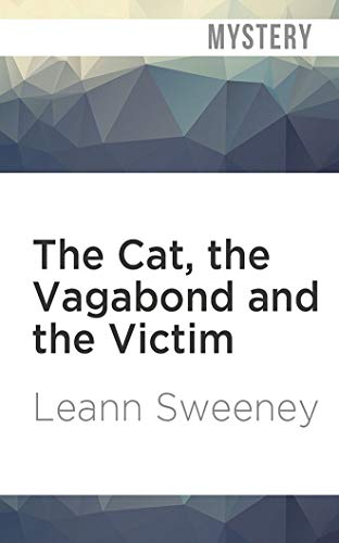 Stock image for The Cat, the Vagabond and the Victim (A Cats in Trouble Mystery) for sale by HPB Inc.