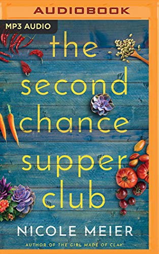 Stock image for The Second Chance Supper Club for sale by Revaluation Books